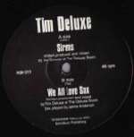 Tim Deluxe Music.