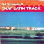 DJ VITAMIN D - That Latin Track - Disque Maxi 45T