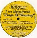 7 - Keep It Coming (Part I) - 12 inch 45 rpm