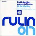 FULL INTENTION & SHENA - I'll Be Waiting - Disque Maxi 45T
