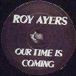 Our Time Is Coming