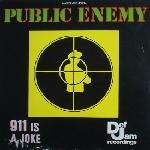 Public Enemy - 911 Is A Joke Record