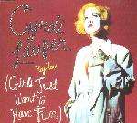 Hey Now (girls Just Want To Have Fun) - Cyndi Lauper