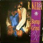 R. Kelly - Bump N´ Grind