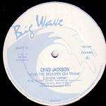Hear The Drummer (get Wicked) - Chad Jackson