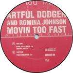 Artful Dodger & Romina Johnson - Movin Too Fast CD