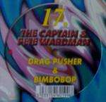 Captain, the & Pete Wardman - Drag Pusher / Bimbobop