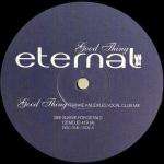 Eternal - Good Thing (the House Mixes)