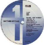 The Girl I Used To Know - Brother Beyond