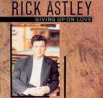 Giving Up On Love - Rick Astley
