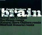 Jungle Brothers - Brain