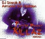 DJ SNEAK & ARMAND VAN HELDEN - Psychic Bounty Killaz - Disque CD single
