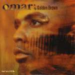 OMAR - Golden Brown CD 1 - CD single
