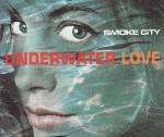 Smoke City - Underwater Love Record