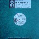 2 FABIOLA - Play This Song - Maxi 45T