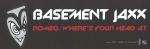 Basement Jaxx - Romeo / Where's Your Head At
