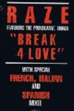 Raze - Break 4 Love Record