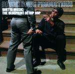 Ghetto Music: The Blueprint Of Hip Hop - Boogie Down Productions