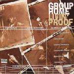 Livin' Proof - Group Home