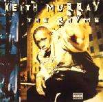 Keith Murray - The Rhyme Album