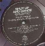 Epileptic - Shut Up&dance