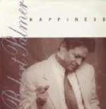 Happiness - Robert Palmer