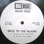 BAHA MEN - Back To The Island - Disque Maxi 45T
