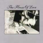 A Spy In The House Of Love - House Of Love