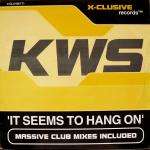 K.W.S. - It Seems To Hang On - Disque Maxi 45T