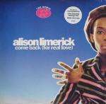 ALISON LIMERICK - Come Back (For Real Love) The Remix - Where Love Lives (Come On In) (Perfecto Mix) - 12 inch 45 rpm