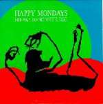 Happy Mondays Music.