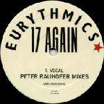 EURYTHMICS - 17 Again (Peter Rauhofer Mixes) - Maxi 45T