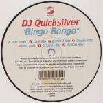 DJ QUICKSILVER - Bingo Bongo - Disque Maxi 45T