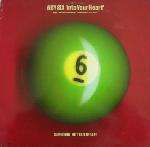 6 By Six - Into Your Heart