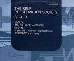 SELF PRESERVATION SOCIETY - Secret - 12 inch 45 rpm
