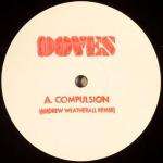 Doves - Compulsion (andrew Weatherall Remix)