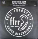 STRETCH&VERN - Get Up! Go Insane! - 12 inch 45 rpm x 2