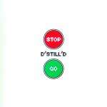 D'STILL'D - Stop / Go - Disque Maxi 45T