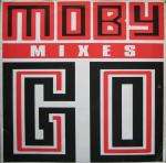 Go (mixes) - Moby