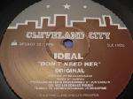 Ideal - Don't Need Her