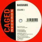 BASSDUBS - Volume 1 - 12 inch 45 rpm