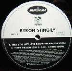 Byron Stingily - That's The Way Love Is - Manifesto - US House