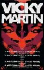 VICKY MARTIN - Not Gonna Do It (I Need A Man) - 12 inch 45 rpm