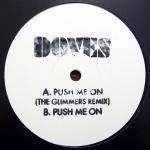 Push Me On - Doves