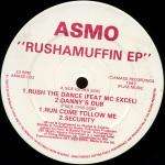 Asmo - Rushamuffin Ep