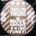 Travelling Virgins Music.