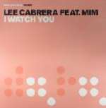LEE-CABRERA - I Watch You - Disque Maxi 45T