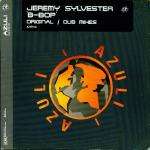 JEREMY SYLVESTER - B-Bop - Disque Maxi 45T