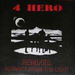 4 Hero Journey From The Light Remixes 12''