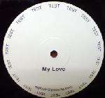 KLUSTER & RON CARROLL - My Love - 12 inch 45 rpm